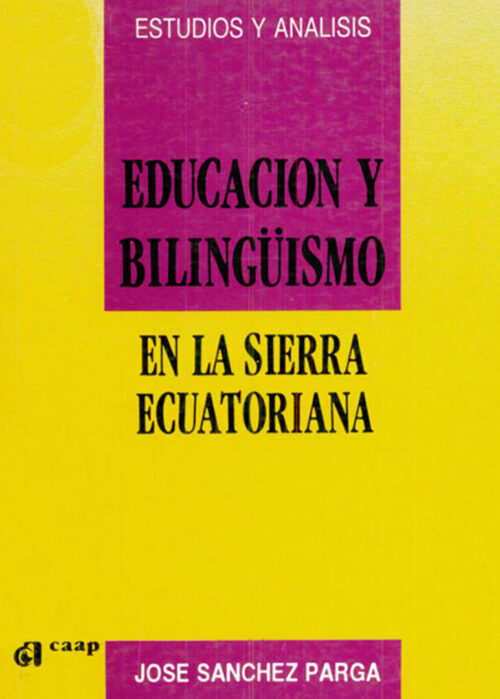 Educación y bilingüismo en la sierra ecuatoriana